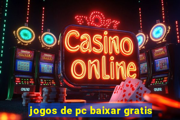 jogos de pc baixar gratis